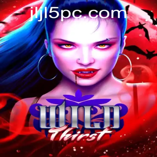 Unveiling the Exciting World of WildThirst: A New Gaming Phenomenon